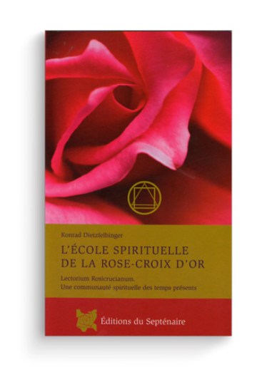 L'école de la Rose Croix d'Or